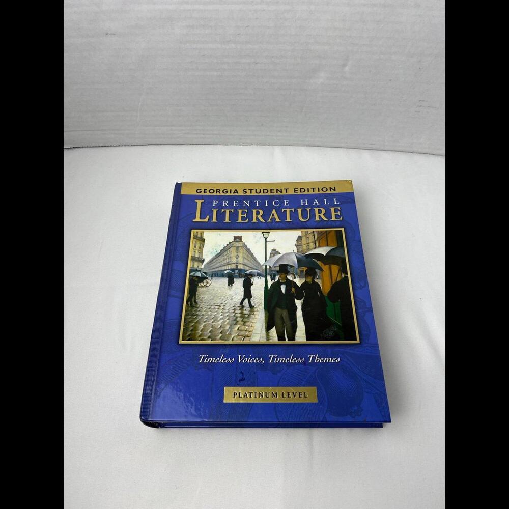 Prentice Hall Literature Georgia Student Edition Platinum Level